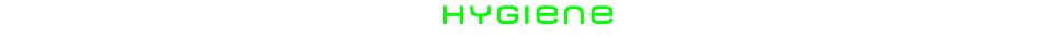 Hygiene